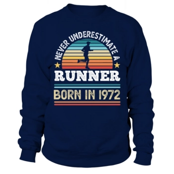 Runner Born 1972 50th Birthday Running Gift Sweatshirt