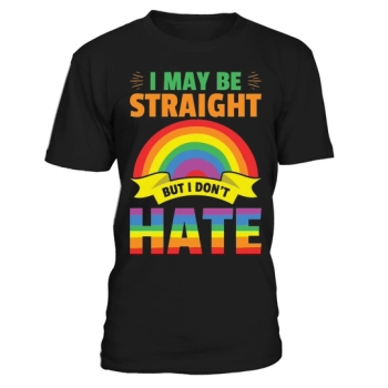 I May Be Straight But I Don't Hate