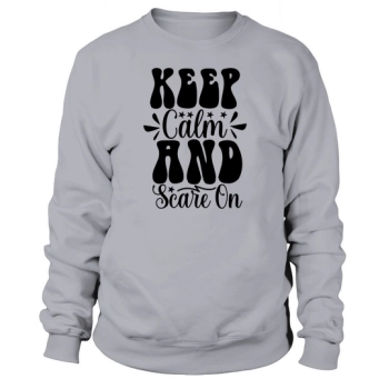 Keep Calm And Scare On Halloween Gift Sweatshirt