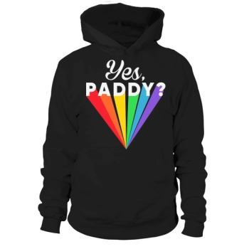 Yes Paddy Rainbow LGBT Hoodies