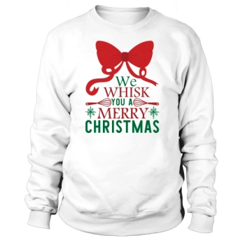 We Wish You a Merry Christmas Sweatshirt