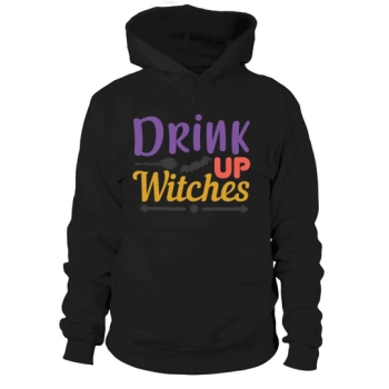 Halloween Drink Up Witches Hoodies