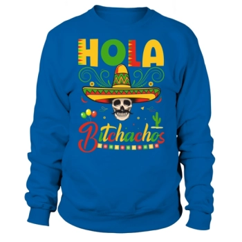 Holo Cinco De Mayo Sweatshirt