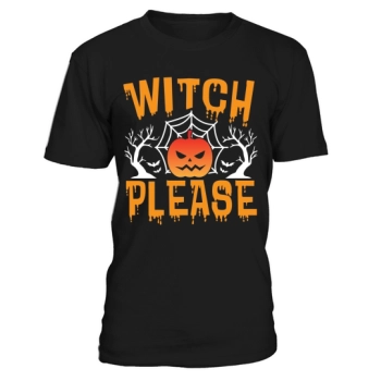 Witch Please Happy Halloween Shirt