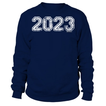 Senior 2023 Graduation Gift Him Her Class of 2023 Sweatshirt