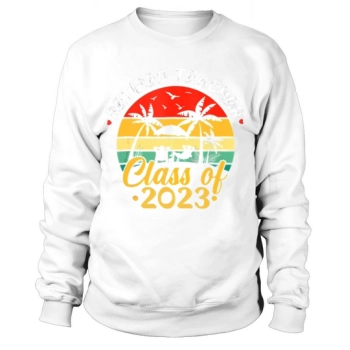 Retired Teacher Class Of 2023 Vintage Retirement Sweatshirt