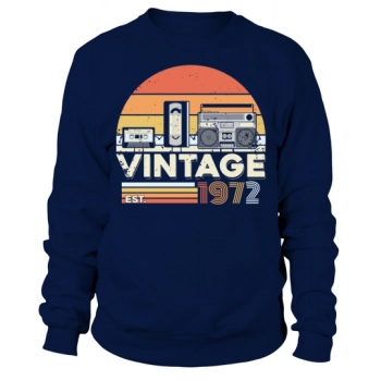 Vintage 1972 50th Birthday Fiftieth Gift Sweatshirt