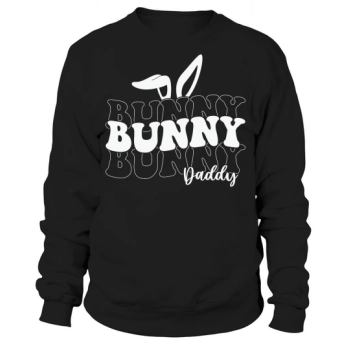 Bunny Daddy Easter Dad Bunny Sweatshirt