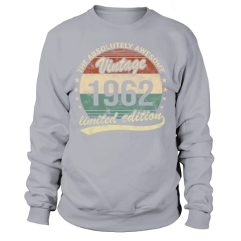 The Absolutely Awesome Vintage 1962 60th Birthday Sweatshirt