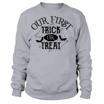 Our First Trick or Treat Sweatshirt