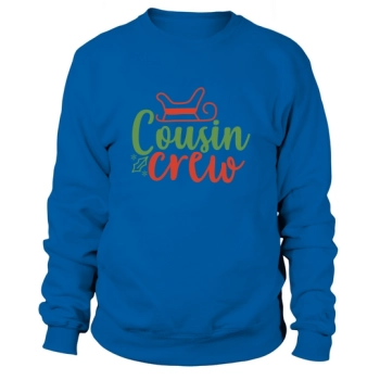 cousin crew 2 01 Sweatshirt