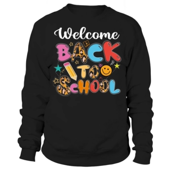 Welcome Back to School Sweatshirt