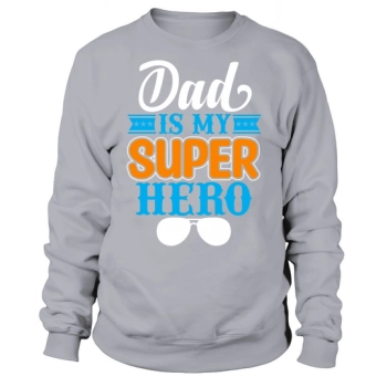 Dad's little buddy Sweatshirt