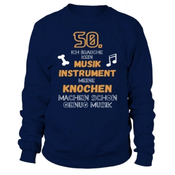 Music Bones 50th Birthday Sweatshirt
