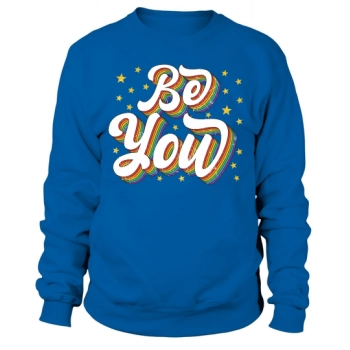 LGBTQ Be You Gay Pride Lgbt Ally Rainbow Sweatshirt