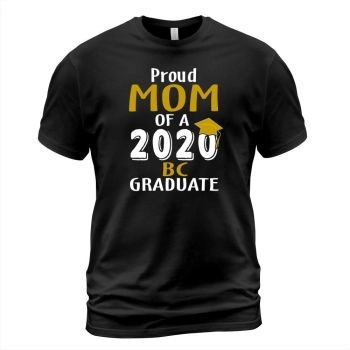 Proud Mom of 2020 Bc Boston College Graduate