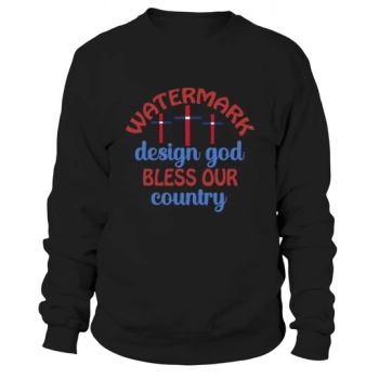 Watermark Design God Bless Our Country Sweatshirt