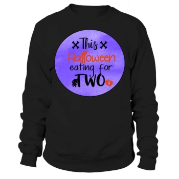 THIS HALLOWEEN EATS FOR TWO Sweatshirt