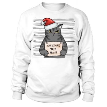 Funny Cat Christmas, Christmas Tree Killer Sweatshirt