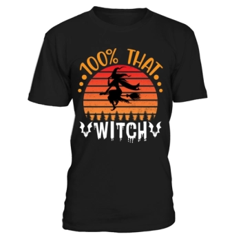 100% That Witch T Shirt Witchy Shirt Halloween Shirts