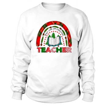 Peace Love Joy Christmas Teacher Sweatshirt
