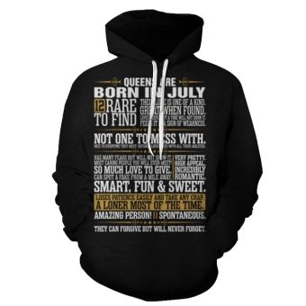Girls Born in July Personality 3D - Sweatshirt, Hoodie, Pullover